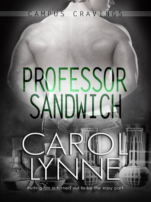 Title details for Professor Sandwich by Carol Lynne - Available